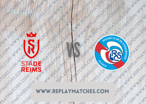 Reims vs Strasbourg Highlights 06 March 2022
