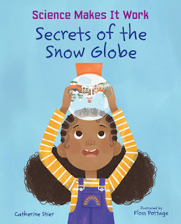 Science Makes It Work: Secrets of the Snow Globe #LoneStarLit #LSBBT 