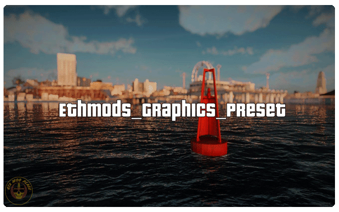 GTA San Andreas Ethmods Graphics Preset