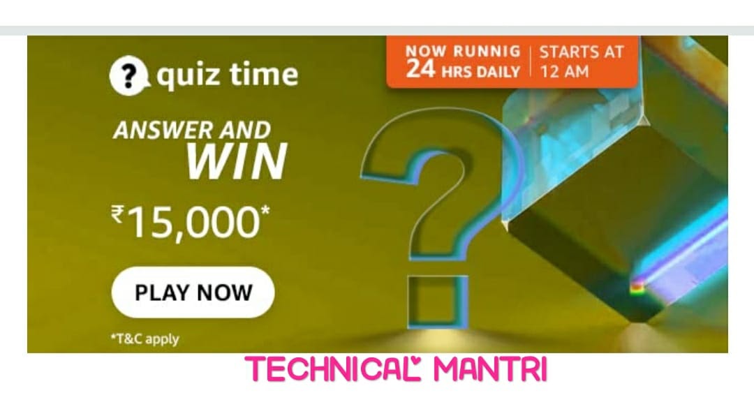 Amazon Quiz Answers Today for 12th January 2022: Win ₹15,000