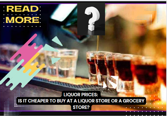 Exploring Liquor Price Cost Grocery vs Liquor Store