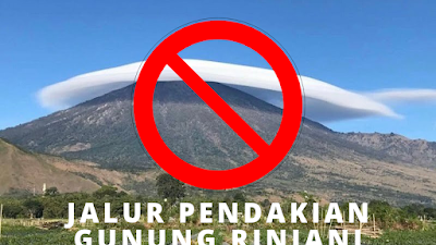 Jalur Wisata Pendakian Gunung Rinjani Ditutup Hingga Maret 2022