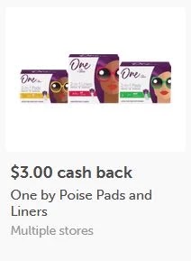 SUBMIT for $3.00/1 One by Poise ibotta cashback rebate *HERE*