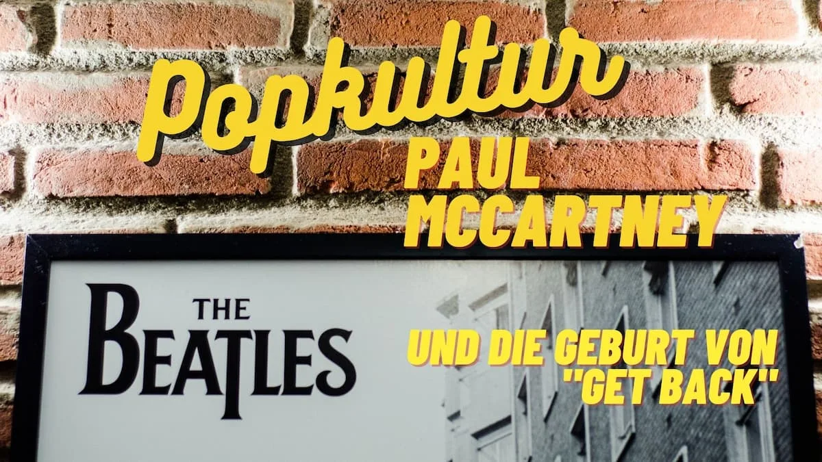 Wie Paul McCartney einen Welthit kreierte | Aus der The Beatles: Get Back Dokumentation