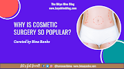 Why Is Cosmetic Surgery So Popular?
