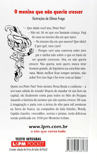 Peter Pan | Monteiro Lobato | Baseado na obra de J M. Barrie | Editora: L&PM | Coleção: L&PM Pocket | Volume: 1310 | Janeiro de 2019 - atualmente (2022) | Contracapa |