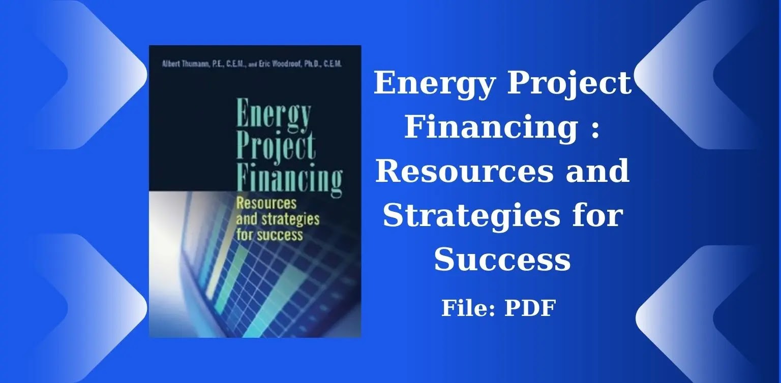 Free Books: Energy Project Financing - Resources and Strategies for Success