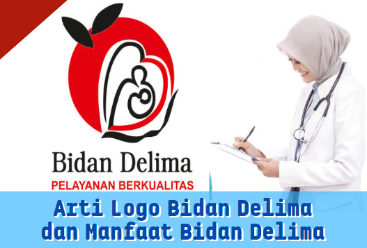 Arti Logo Bidan Delima dan Manfaat Bidan Delima