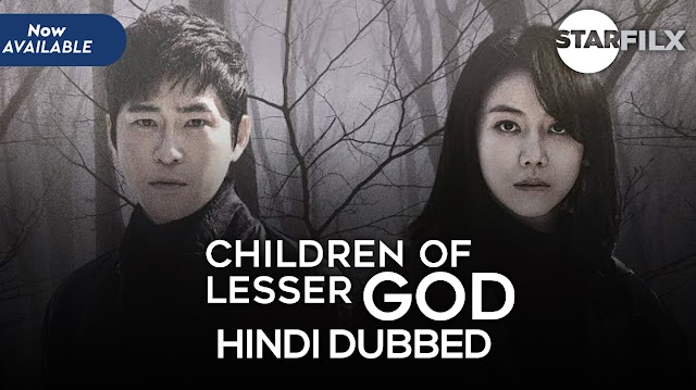 Children of a Lesser God hindi dub | starfilx