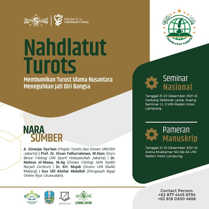 Seminar Nasional Nahdlatut Turots: Membumikan Turots Ulama Nusantara, meneguhkan Jati Diri Bangsa