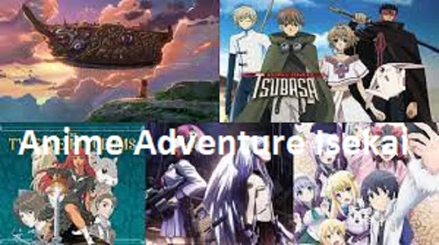 Anime Adventure Isekai