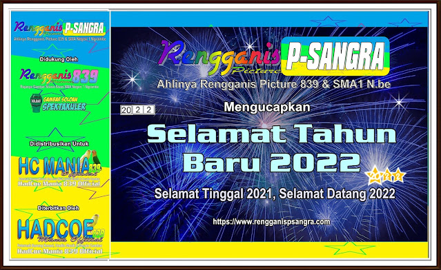 Selamat Tahun Baru 2022 Bersama Rengganis P-SANGRA