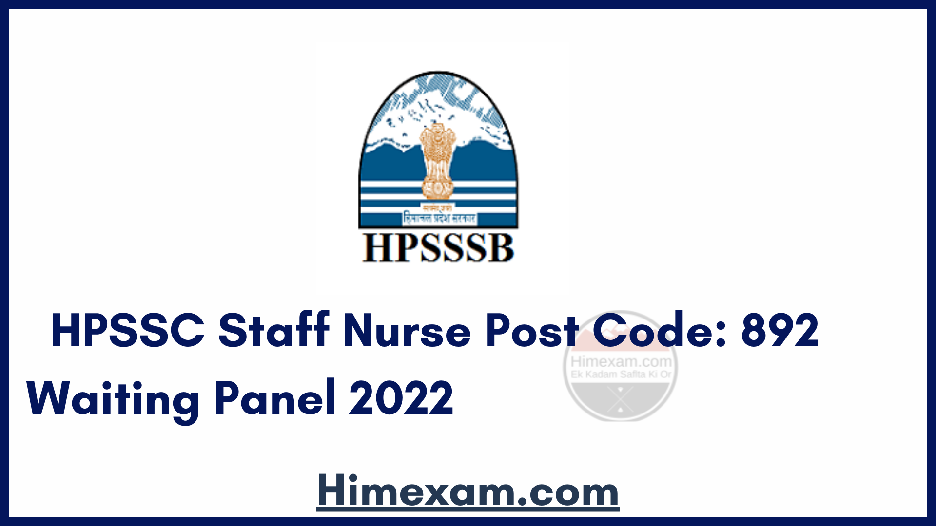HPSSC Staff Nurse  Post Code: 892 Waiting Panel 2022