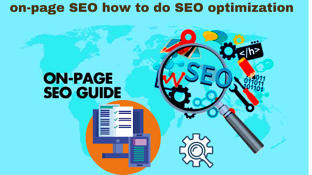  on-page SEO how to do SEO optimization