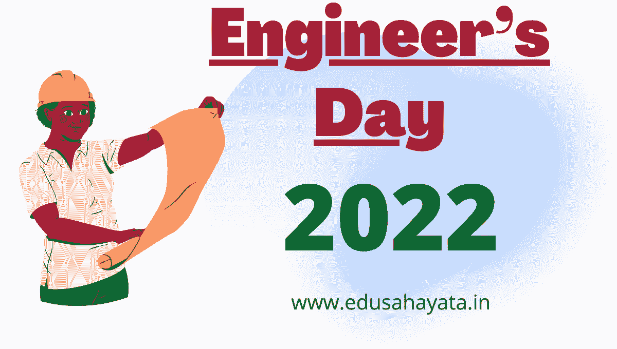 Engineer’s Day  2022