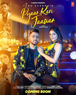 Pyaar Kari Jaawan Lyrics in Hindi & English | Jung Sandhu | Rick Hrt - Lyricsbhawan