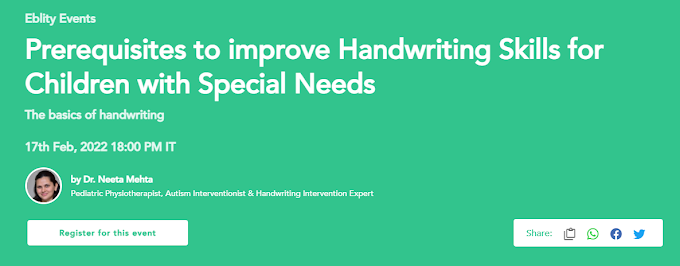 Eblity Free Webinar | Detailed Steps on How to Register on How to Improve Handwriting Skills for Children with Special Needs Handwriting Basics | February 17