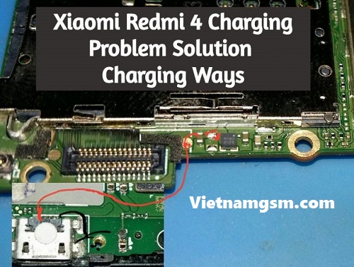 Xiaomi Redmi 4 Charging Problem