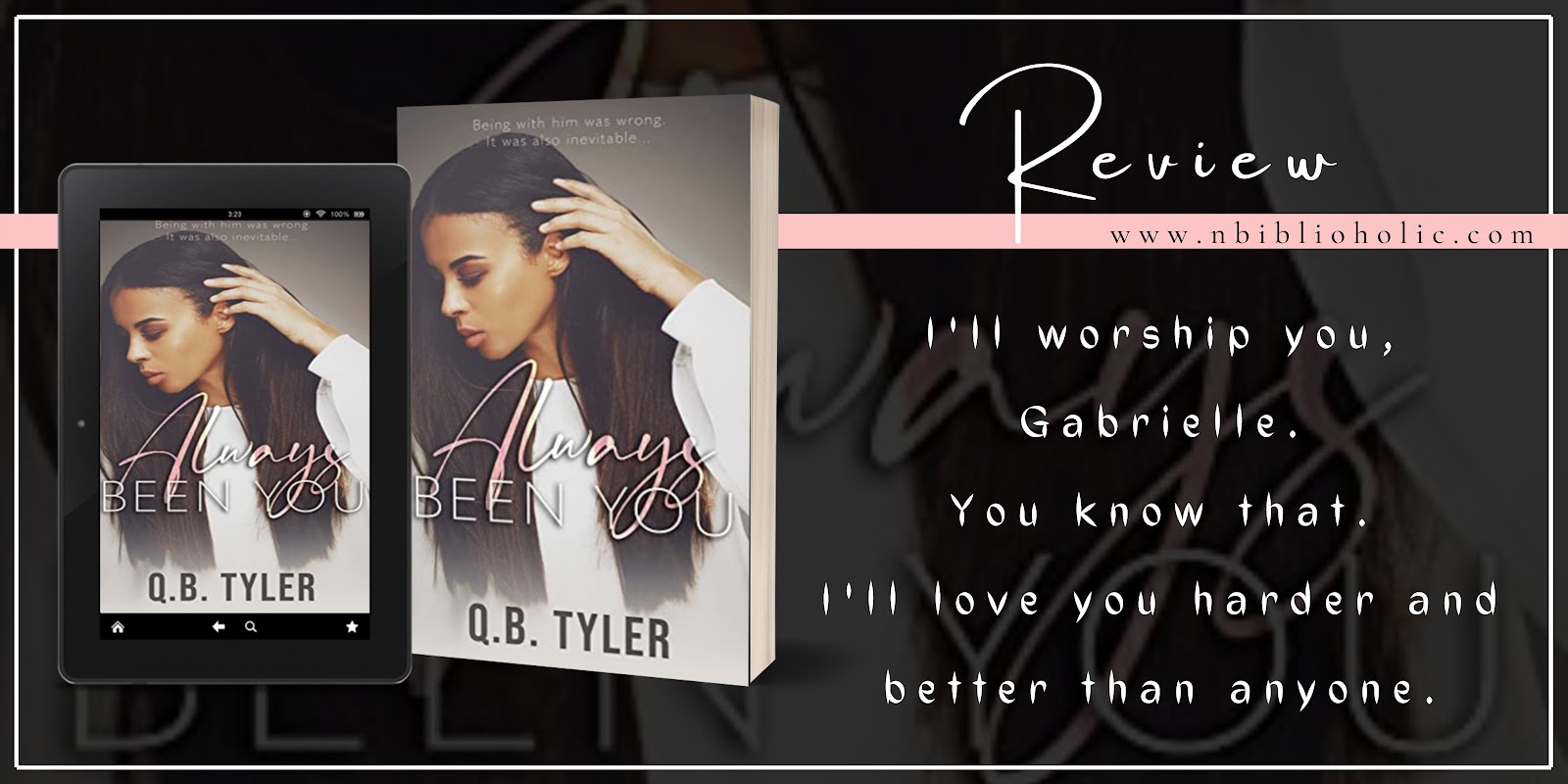 Always Been You by Q.B. Tyler