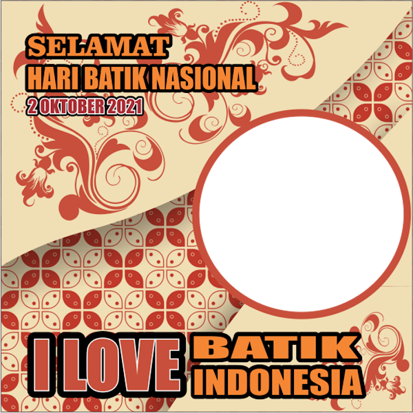 Link Twibbonize Hari Batik Nasional 2 Oktober 2022 id: ilovebatikindonesia