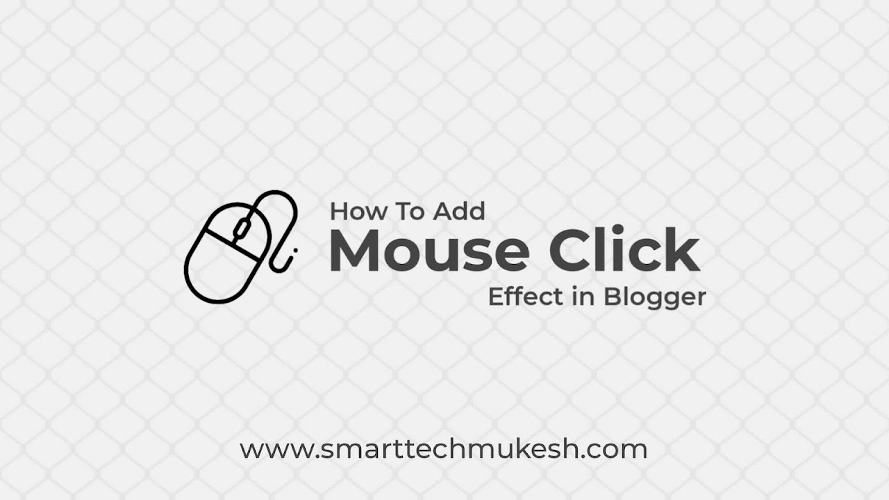 How To Add Mouse Click Effect in Blogger