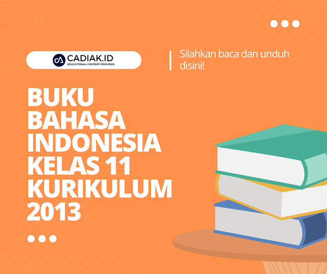 Buku Bahasa Indonesia Kelas 11 Kurikulum 2013 Pdf