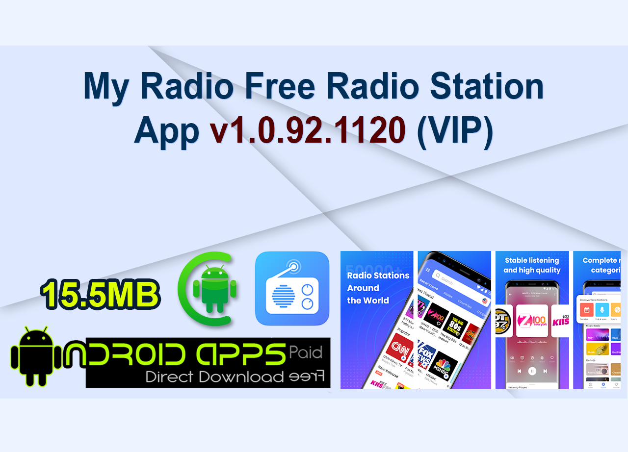 My Radio Free Radio Station App v1.0.92.1120 (VIP)