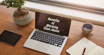 What Are the Main Benefits of Working from Home? 
