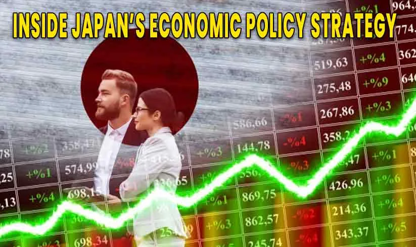 Inside Japan’s Economic Policy Strategy