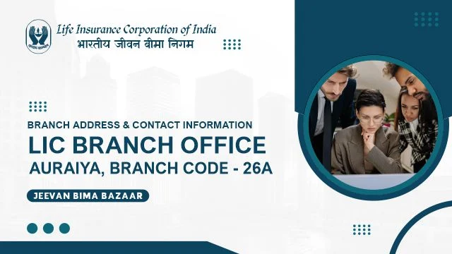 LIC Branch Office Auraiya 26A