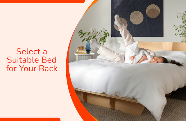 Select a suitable bed for your back