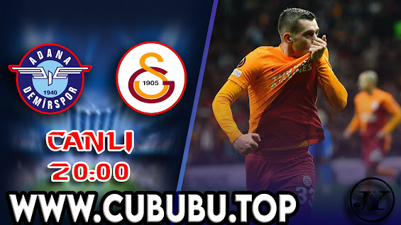 Adana Demirspor – Galatasaray maçını canlı izle