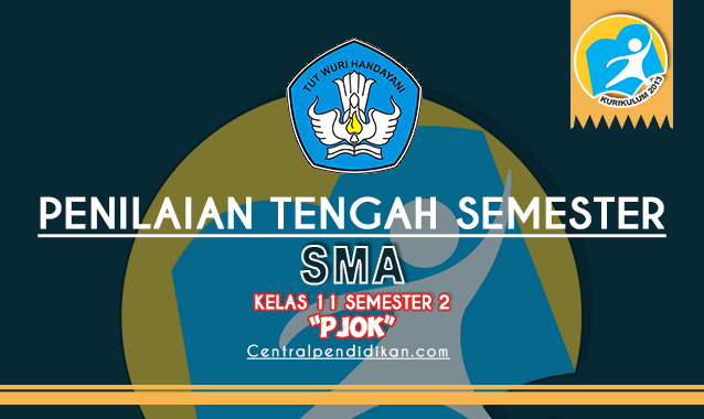 Contoh Soal PTS PJOK / Penjas SMA Kelas 11 Semester 2 2022/2023 PDF