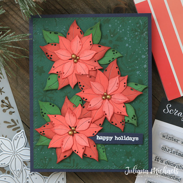 Happy Holidays Christmas Card by Juliana Michaels featuring Waffle Flower Crafts Layering Poinsettia Die