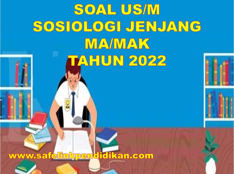 Contoh Soal UM Sosiologi MA/MAK