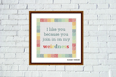 I like you weirdness funny quote cross stitch embroidery design