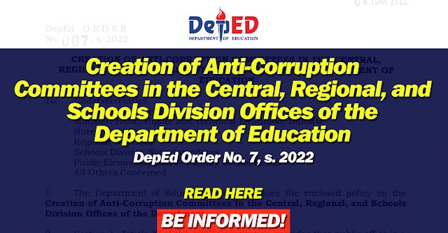 DepEd Central, bumuo ng Anti-Corruption Committee (ACC) | DepEd Order No. 7, s. 2022 | Read