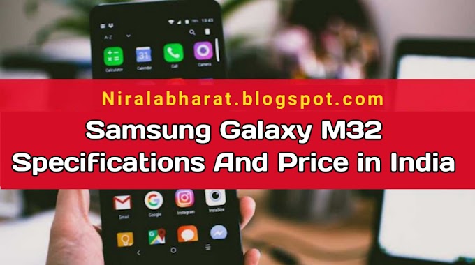 Samsung Galaxy M32 Full Details And Launch Date In India