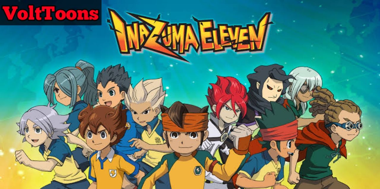 Inazuma Eleven Hindi Dubbed Watch,Story, Review And More.