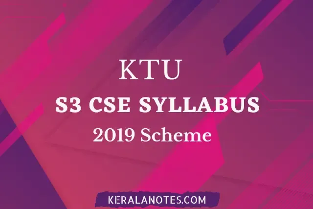 KTU S3 Syllabus 2019 Scheme CSE UPDATED  Computer Science