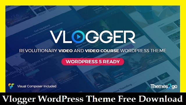 Vlogger WordPress Theme Free Download