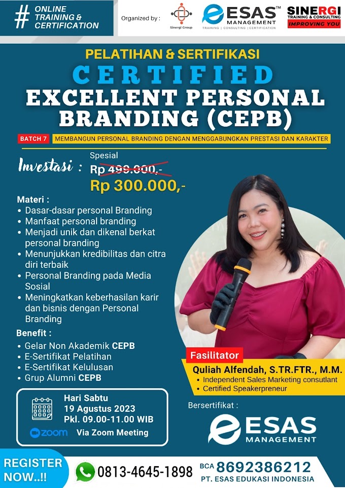 WA.0813-4645-1898 | Certified Excellent Personal Branding (CEPB) 19 Agustus 2023