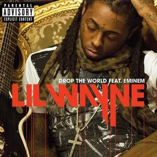 Lil Wayne Ft. Eminem – Drop the World Mp3 Download