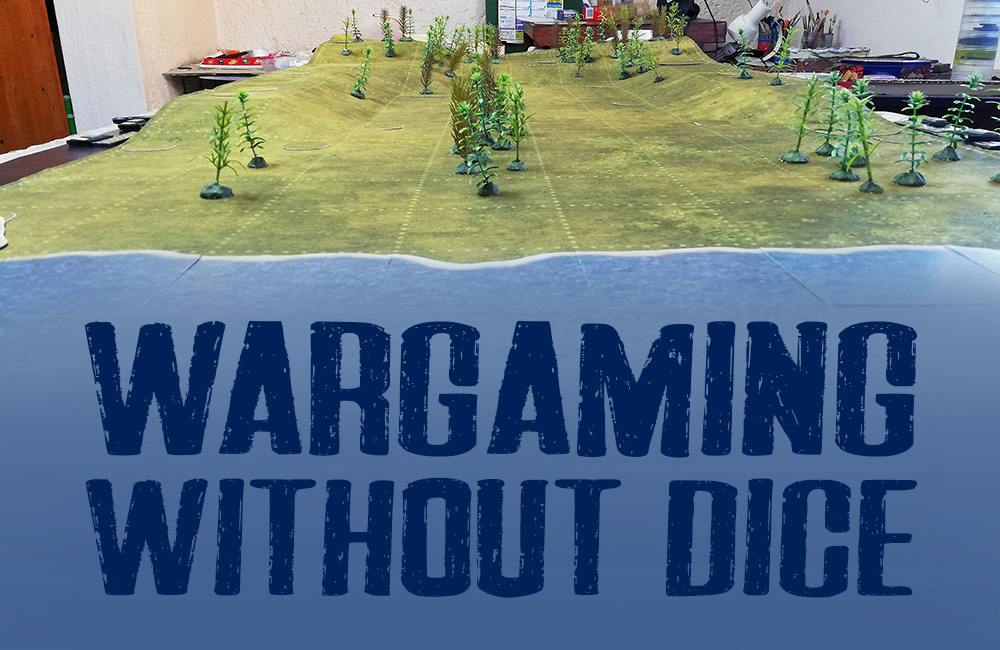 Wargaming Without Dice