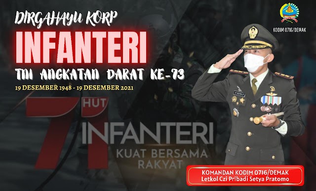 Dirgahayu Korp Infanteri Angkatan Darat Ke-73   