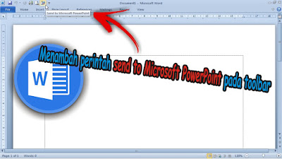 bagaimana cara menambahkan perintah send to microsoft powerpoint pada toolbar