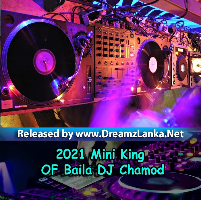 2021 Mini King OF Baila DJ Chamod