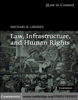 Law, Infrastructure and Human Rights