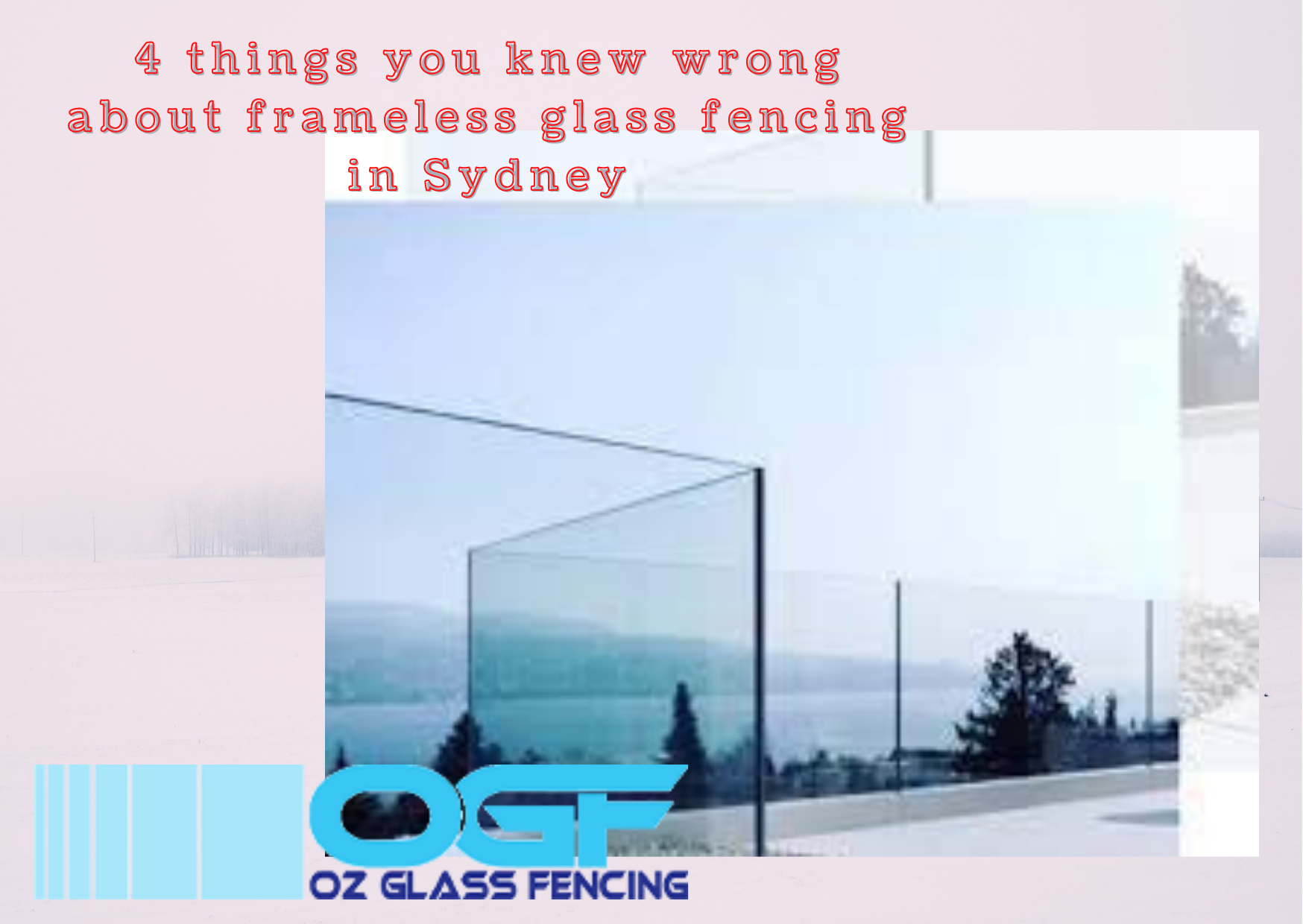 frameless glass fencing Sydney