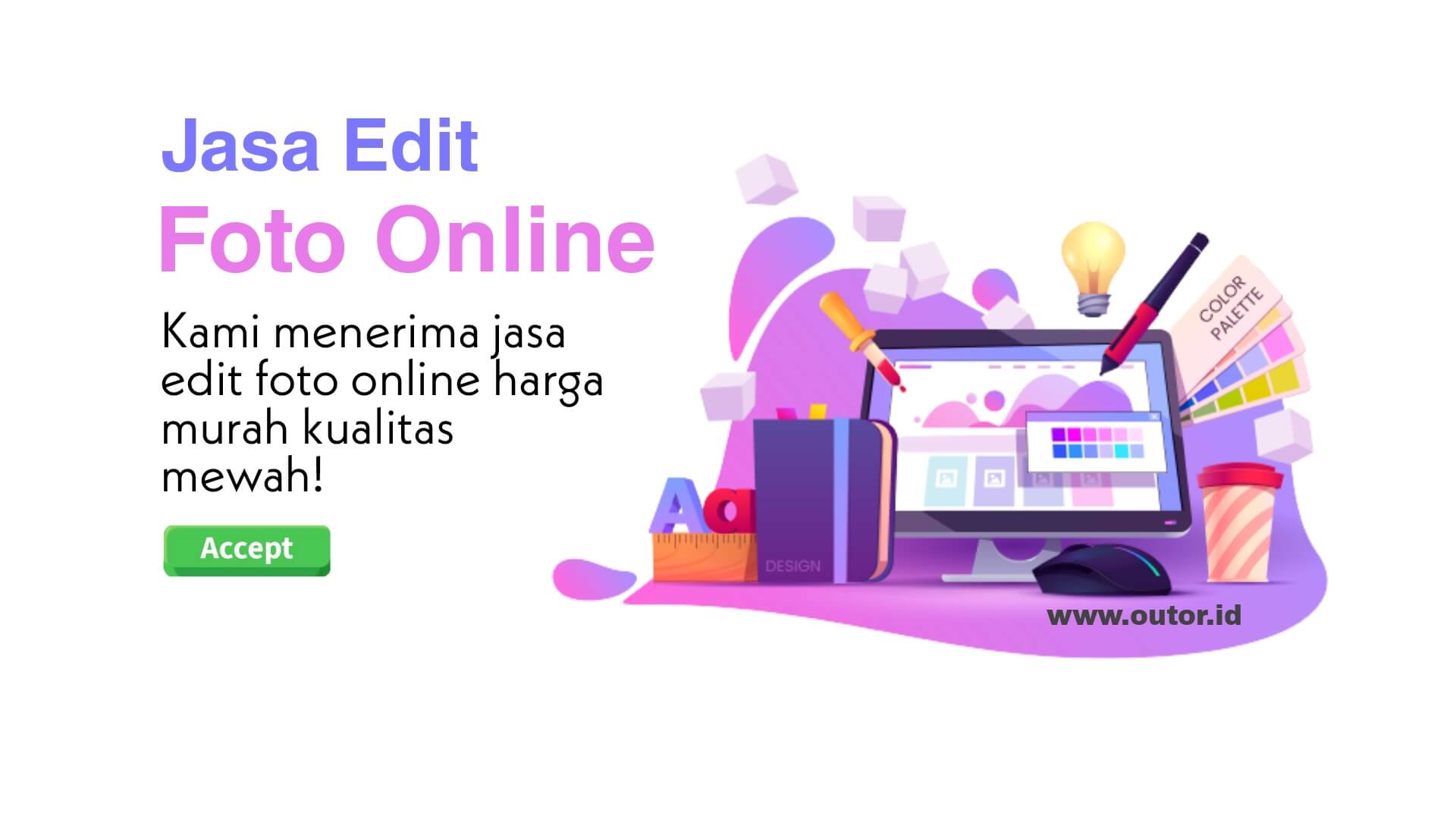 Jasa Edit Foto Online Murah